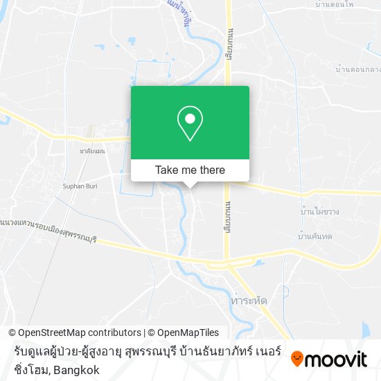 รับดูแลผู้ป่วย-ผู้สูงอายุ สุพรรณบุรี บ้านธันยาภัทร์ เนอร์ชิ่งโฮม map