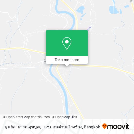 ศูนย์สาธารณสุขมูลฐานชุมชนตําบลโรงช้าง map