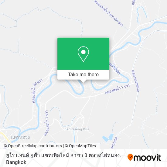 ยูโร แอนด์ ยูฟ้า แซทเทิลไลน์ สาขา 3 ตลาดไผ่หนอง map