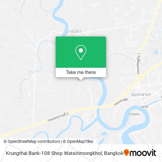 Krungthai Bank-108 Shop Watsirimongkhol map