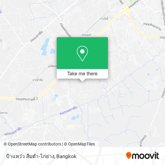 ป้าแหว๋ว ส้มตํา-ไก่ย่าง map