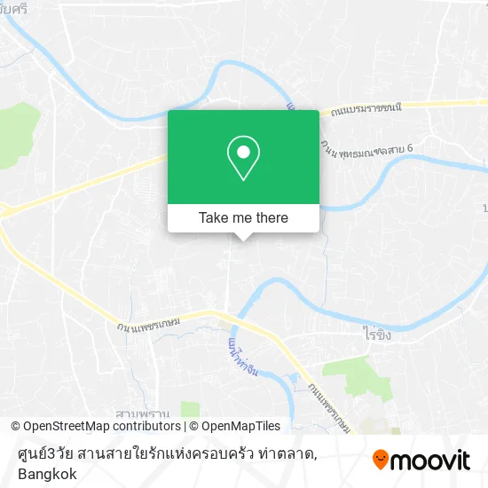 ศูนย์3วัย สานสายใยรักแห่งครอบครัว ท่าตลาด map