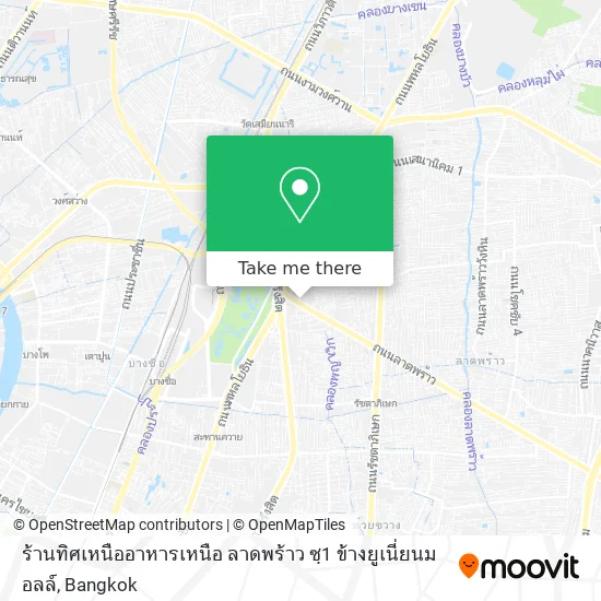 ร้านทิศเหนืออาหารเหนือ ลาดพร้าว ซฺ1 ข้างยูเนี่ยนมอลล์ map