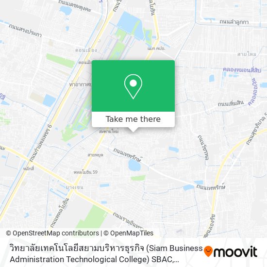 วิทยาลัยเทคโนโลยีสยามบริหารธุรกิจ (Siam Business Administration Technological College) SBAC map