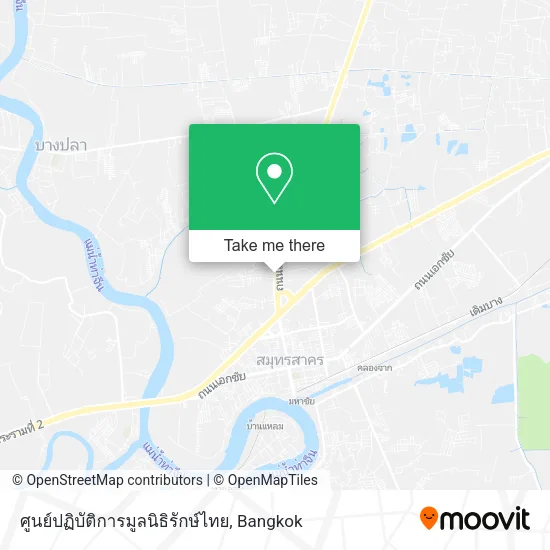 ศูนย์ปฏิบัติการมูลนิธิรักษ์ไทย map