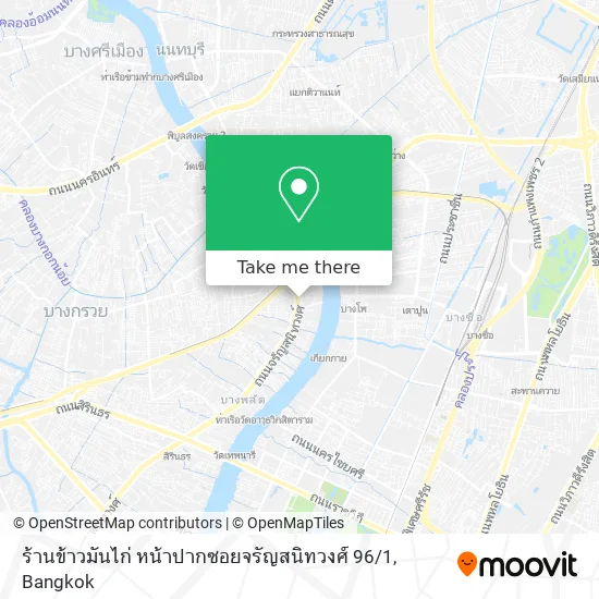 ร้านข้าวมันไก่ หน้าปากซอยจรัญสนิทวงศ์ 96 / 1 map