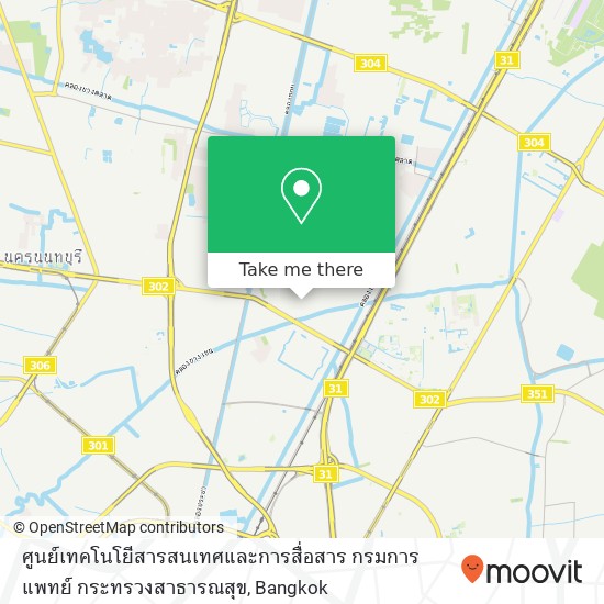 ศูนย์เทคโนโยีสารสนเทศและการสื่อสาร กรมการแพทย์ กระทรวงสาธารณสุข map