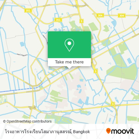 โรงอาหารโรงเรียนโสมาภานุสสรณ์ map