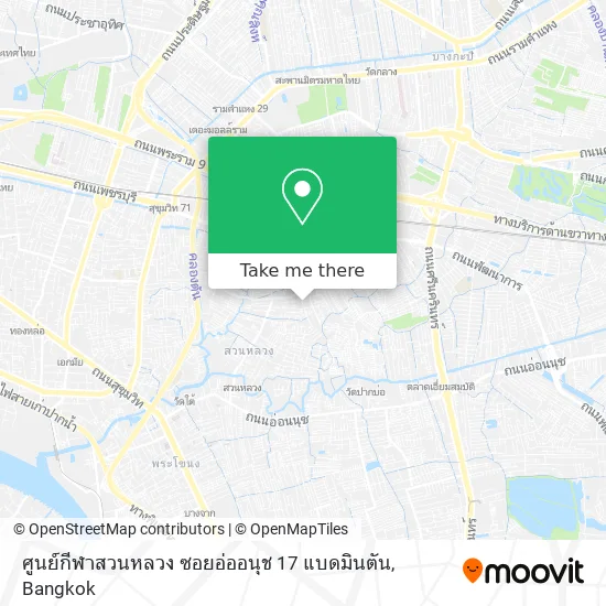 ศูนย์กีฬาสวนหลวง ซอยอ่ออนุช 17 แบดมินตัน map