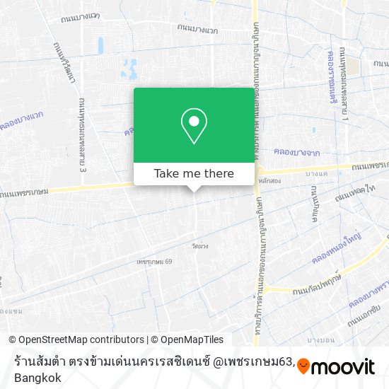 ร้านส้มตำ ตรงข้ามเด่นนครเรสซิเดนซ์ @เพชรเกษม63 map