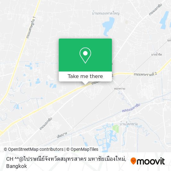 CH ^^@ไปรษณีย์จังหวัดสมุทรสาคร มหาชัยเมืองใหม่ map