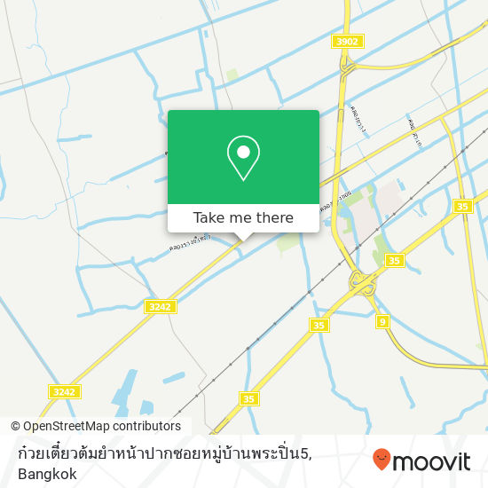 ก๋วยเตี๋ยวต้มยำหน้าปากซอยหมู่บ้านพระปิ่น5 map