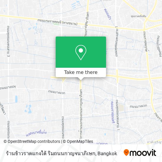 ร้านข้าวราดแกงใต้ ริมถนนกาญจนาภิเษก map