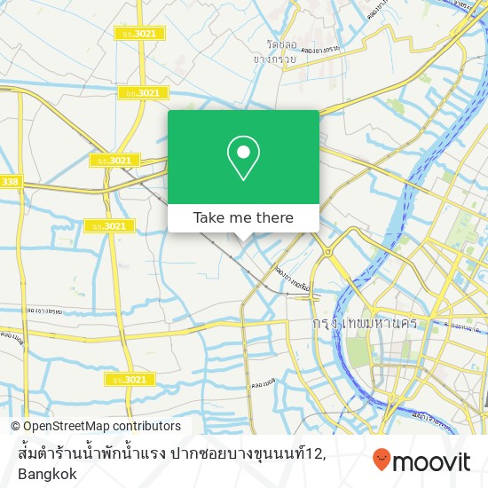 ส่้มตำร้านน้ำพักน้ำแรง ปากซอยบางขุนนนท์12 map