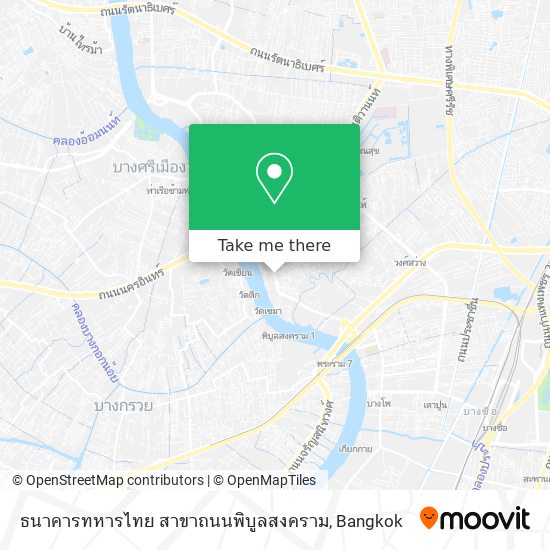 ธนาคารทหารไทย สาขาถนนพิบูลสงคราม map