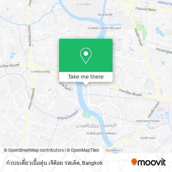 ก๋วบยเตี๋ยวเนื้อตุ๋น เจ๊ต้อย รสเด็ด map