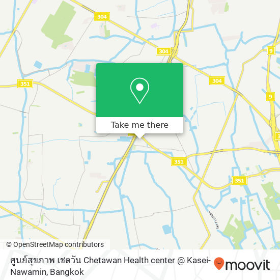ศูนย์สุขภาพ เชตวัน Chetawan Health center @ Kasei-Nawamin map