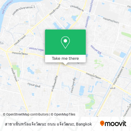 สาขาเซ็นทรัลแจ้งวัฒนะ ถนน แจ้งวัฒนะ map