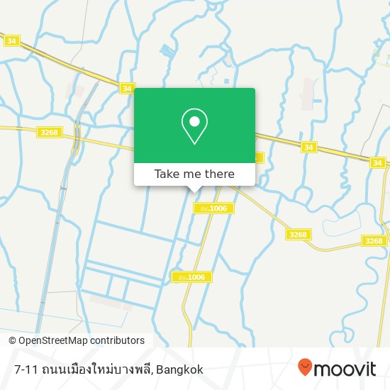 7-11 ถนนเมืองใหม่บางพลี map