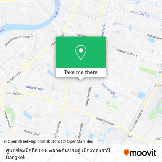 ศูนย์ซ่อมมือถือ 026 ตลาดต้นประดู่ เมืองทองธานี map