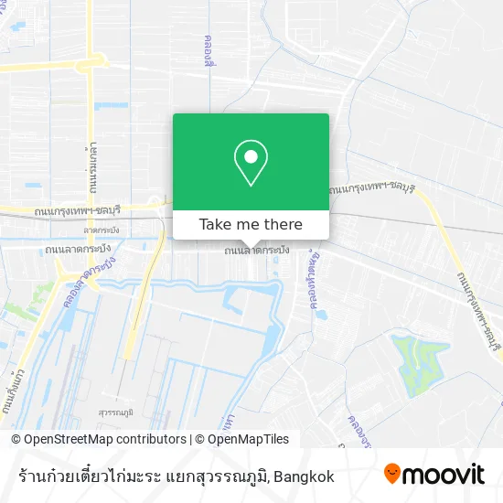 ร้านก๋วยเตี๋ยวไก่มะระ แยกสุวรรณภูมิ map
