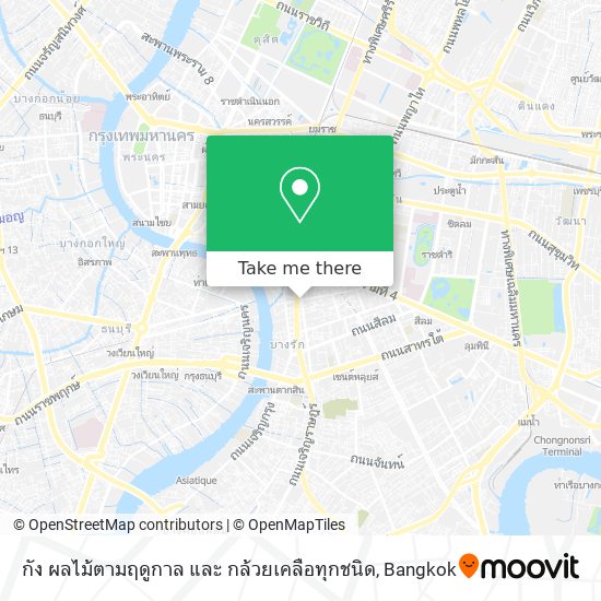 กัง ผลไม้ตามฤดูกาล และ กล้วยเคลือทุกชนิด map