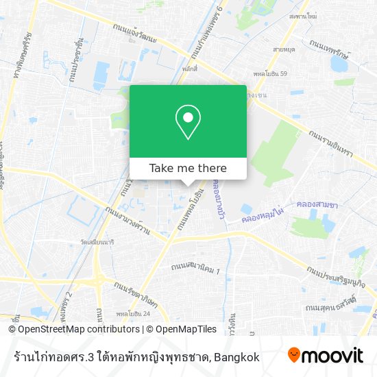 ร้านไก่ทอดศร.3 ใต้หอพักหญิงพุทธชาด map