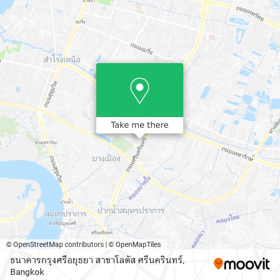 ธนาคาร​กรุงศรีอยุธยา​ สาขาโลตัส​ ศรีนครินทร์​ map