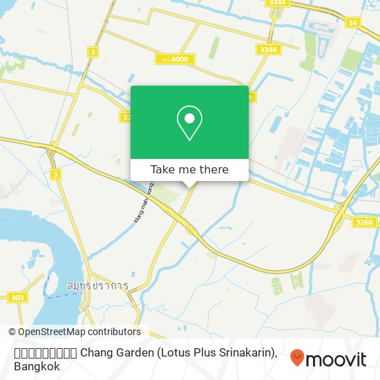 ลานเบียร์ Chang Garden (Lotus Plus Srinakarin) map