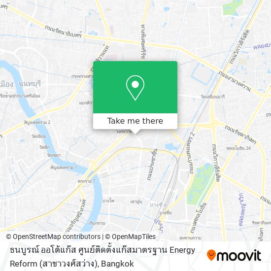 ธนบูรณ์ ออโต้แก๊ส ศูนย์ติดตั้งแก๊สมาตรฐาน Energy Reform (สาขาวงศ์สว่าง) map