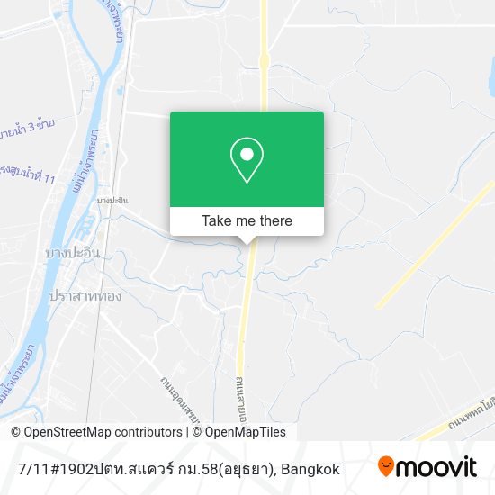 7 / 11#1902ปตท.สแควร์ กม.58(อยุธยา) map