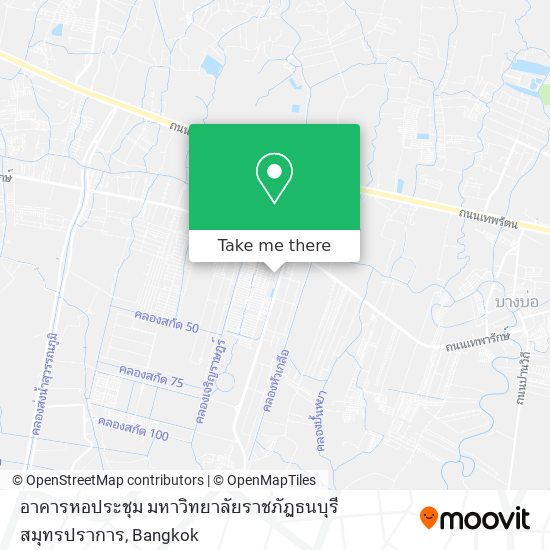 อาคารหอประชุม มหาวิทยาลัยราชภัฏธนบุรี  สมุทรปราการ map