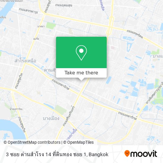 3 ซอย ด่านสำโรง 14 ที่ดินทอง ชอย 1 map