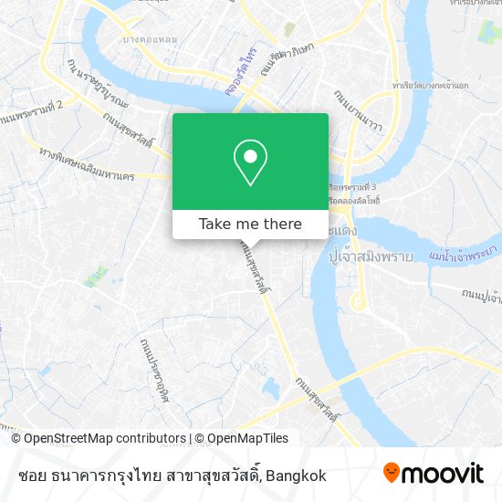 ซอย ธนาคารกรุงไทย สาขาสุขสวัสดิ์ map