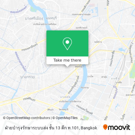 ฝ่ายบำรุงรักษาระบบส่ง ชั้น 13 ตึก ท.101 map