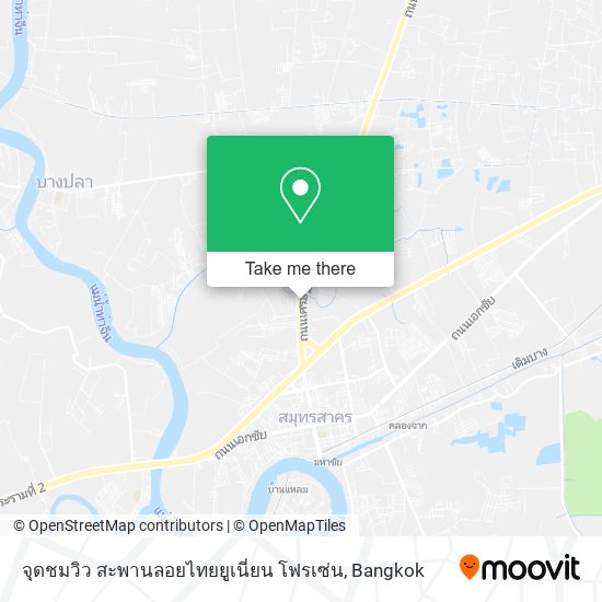 จุดชมวิว สะพานลอยไทยยูเนี่ยน โฟรเซ่น map