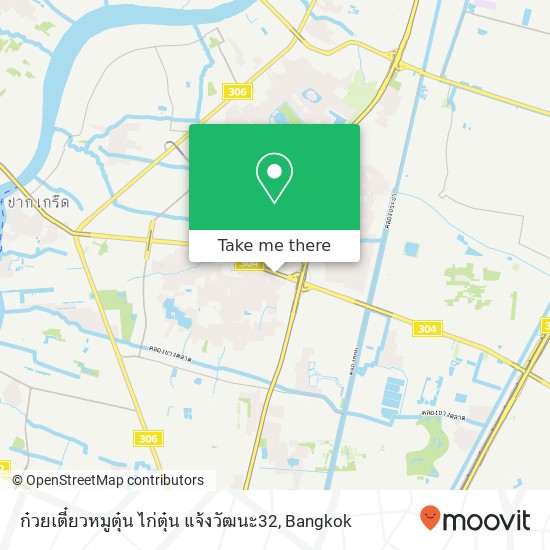 ก๋วยเตี๋ยวหมูตุ๋น ไก่ตุ๋น แจ้งวัฒนะ32 map