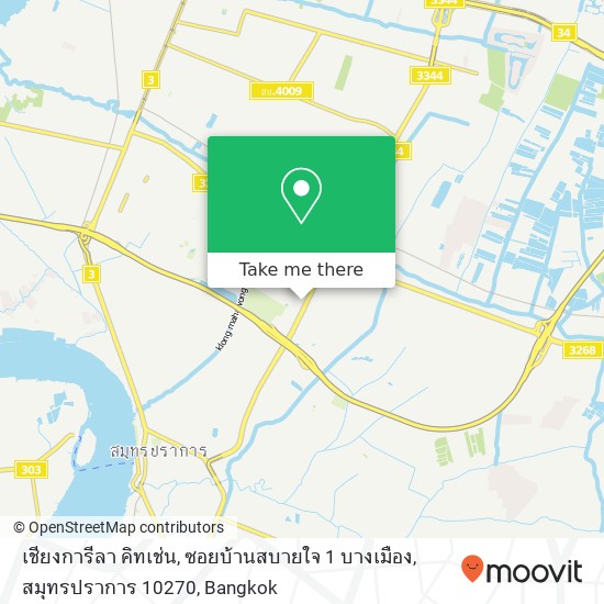 เชียงการีลา คิทเช่น, ซอยบ้านสบายใจ 1 บางเมือง, สมุทรปราการ 10270 map