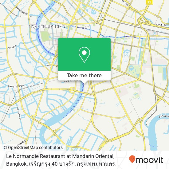 Le Normandie Restaurant at Mandarin Oriental, Bangkok, เจริญกรุง 40 บางรัก, กรุงเทพมหานคร 10500 map