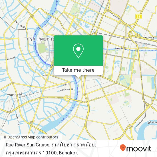 Rue River Sun Cruise, ถนนโยธา ตลาดน้อย, กรุงเทพมหานคร 10100 map