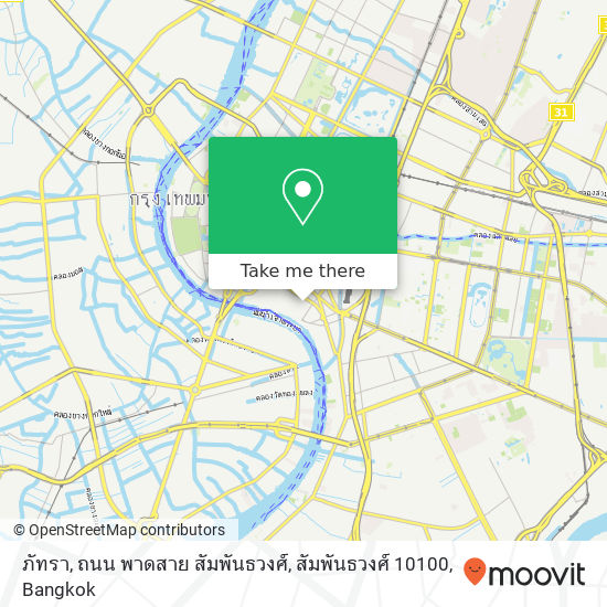 ภัทรา, ถนน พาดสาย สัมพันธวงศ์, สัมพันธวงศ์ 10100 map