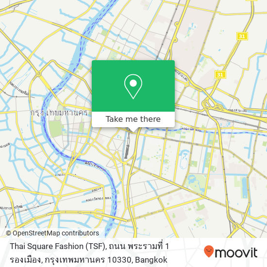 Thai Square Fashion (TSF), ถนน พระรามที่ 1 รองเมือง, กรุงเทพมหานคร 10330 map