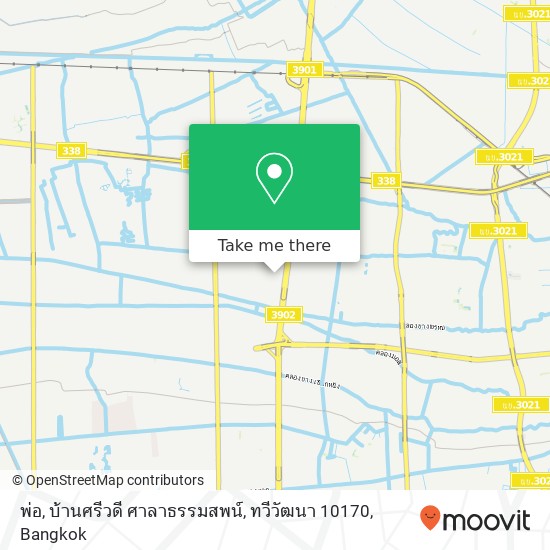 พ่อ, บ้านศรีวดี ศาลาธรรมสพน์, ทวีวัฒนา 10170 map