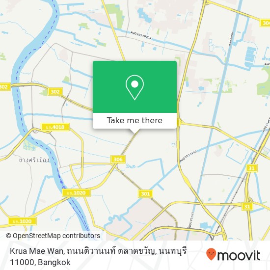 Krua Mae Wan, ถนนติวานนท์ ตลาดขวัญ, นนทบุรี 11000 map