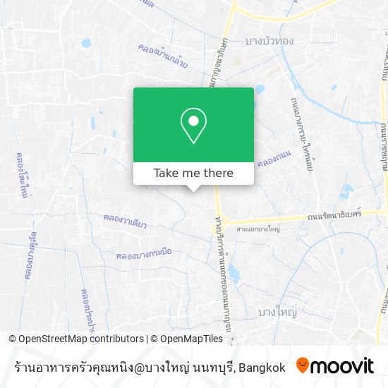 ร้านอาหารครัวคุณหนิง@บางใหญ่ นนทบุรี map