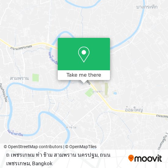 ถ เพชรเกษม ท่า ข้าม สามพราน นครปฐม, ถนน เพชรเกษม map