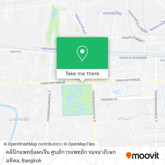 คลินิกแพทย์แผนจีน ศูนย์การแพทย์กาณจนาภิเษก มหิดล map