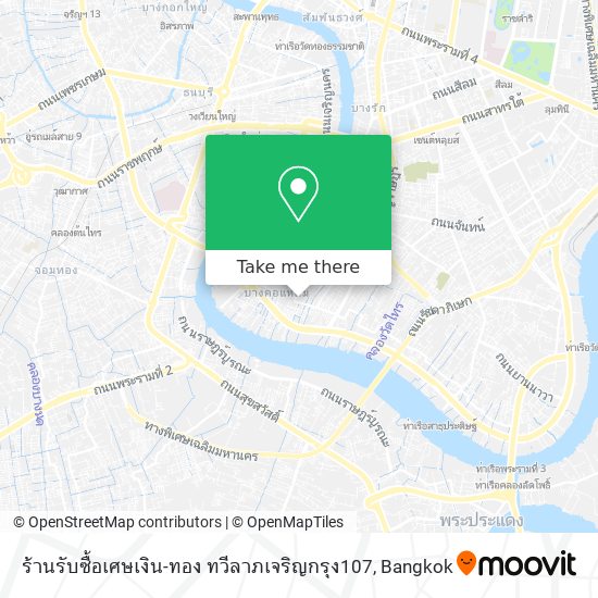 ร้านรับซื้อเศษเงิน-ทอง ทวีลาภเจริญกรุง107 map