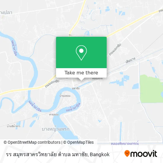 รร สมุทรสาครวิทยาลัย ตำบล มหาชัย map