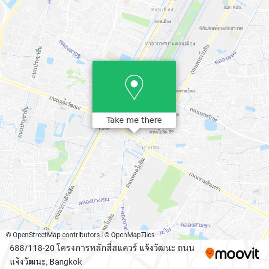 688 / 118-20 โครงการหลักสี่สแควร์ แจ้งวัฒนะ ถนน แจ้งวัฒนะ map